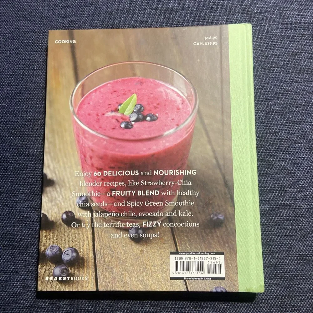 Good Housekeeping Healthy Smoothies: 60 Energizing Blender Drinks & More!